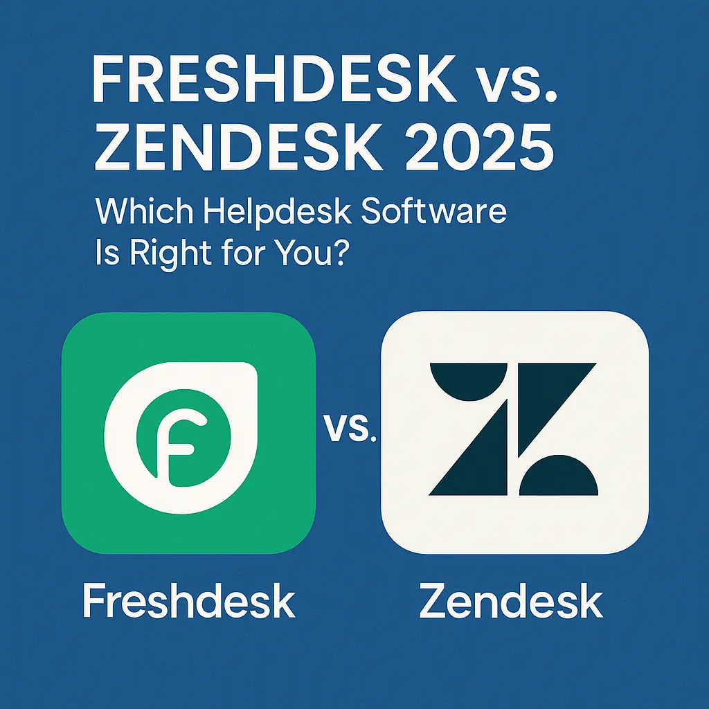 2D graphic showing a 2025 comparison between Freshdesk and Zendesk with logos, the title “Which Helpdesk Software Is Right for You?” and a blue background.