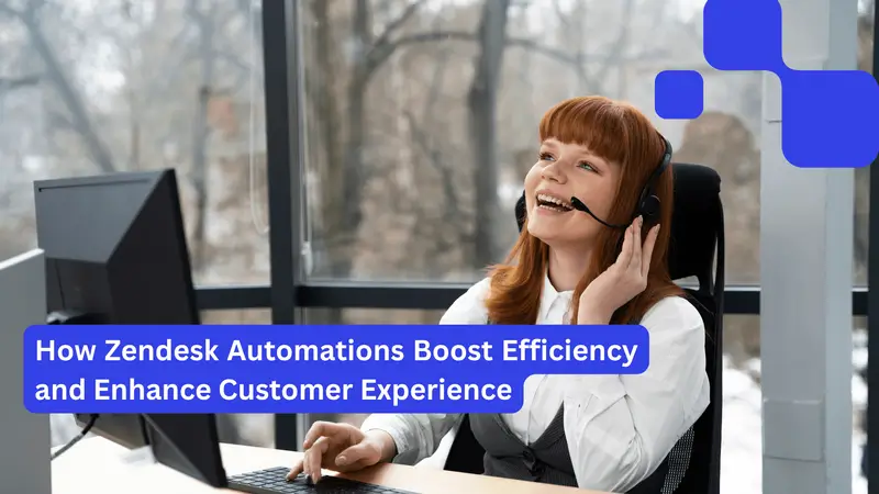 zendesk automations zo boost efficiency